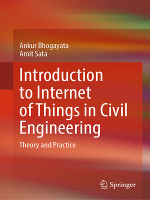 cover image of Introduction to Internet of Things in Civil Engineering